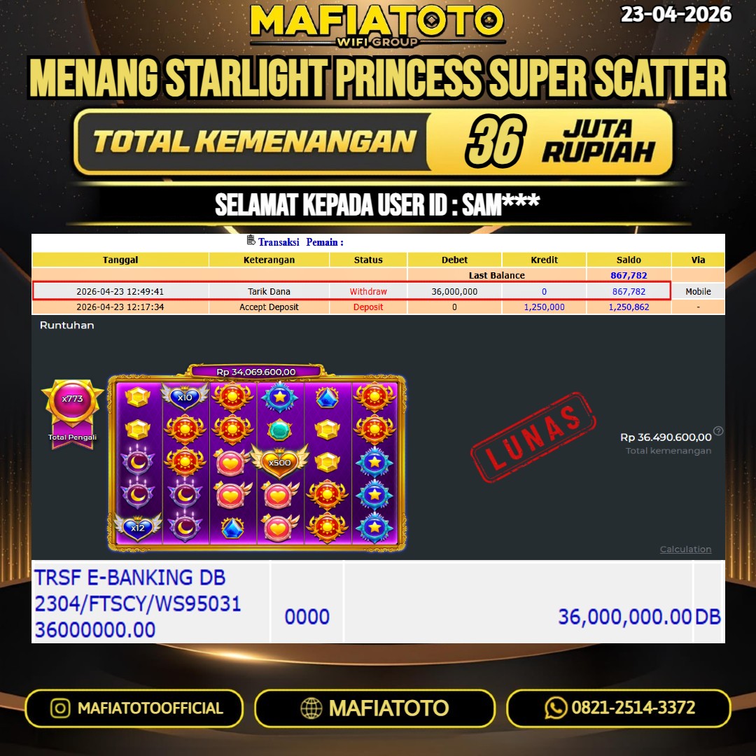 MAFIATOTO JACKPOT SLOT STARLIGHT PRINCESS SUPER SCATTER RP.36.000.000 - LUNAS ID : SAM***